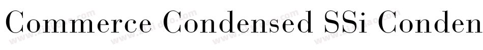 Commerce Condensed SSi Condensed Italic字体转换